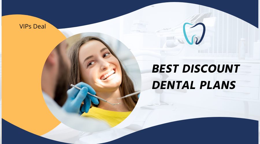 Best Discount Dental plans