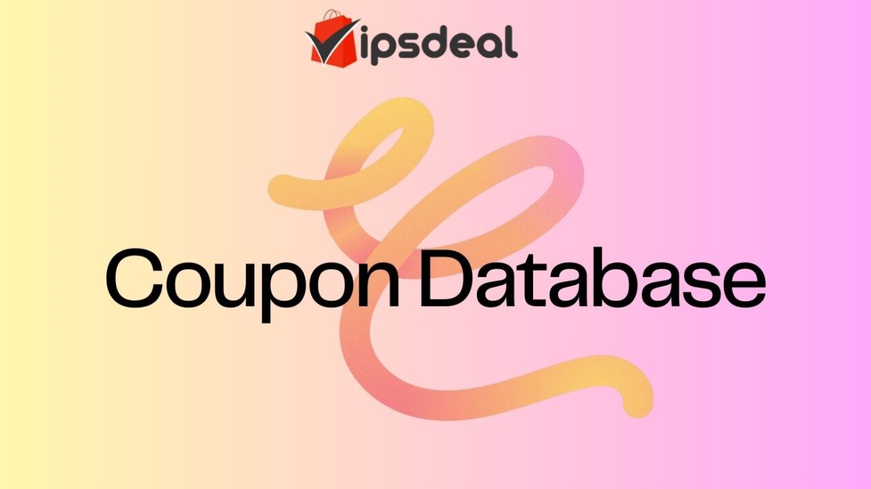 Coupon Database - VIPsDeal
